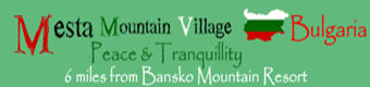 MESTA Mountain Village Bulgaria